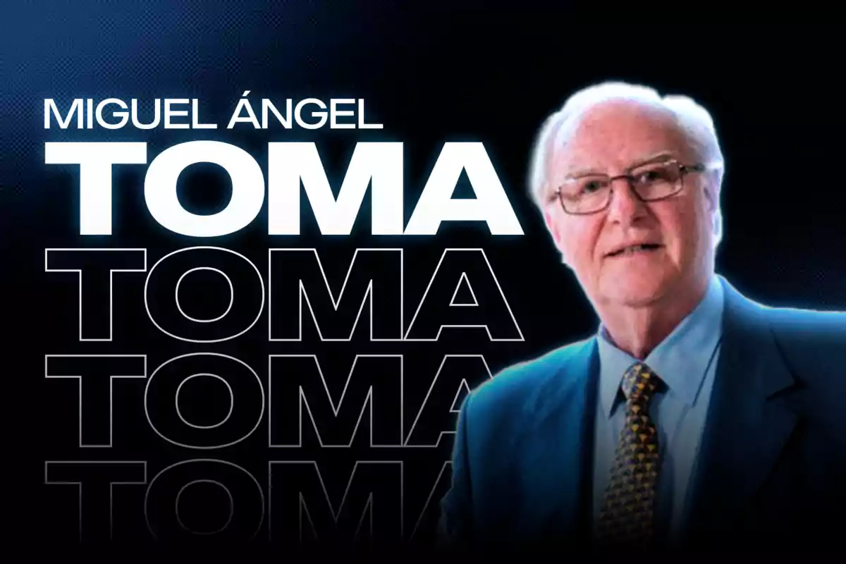 Un hombre mayor con gafas y traje aparece junto al texto "Miguel Ángel Toma" en un fondo oscuro.