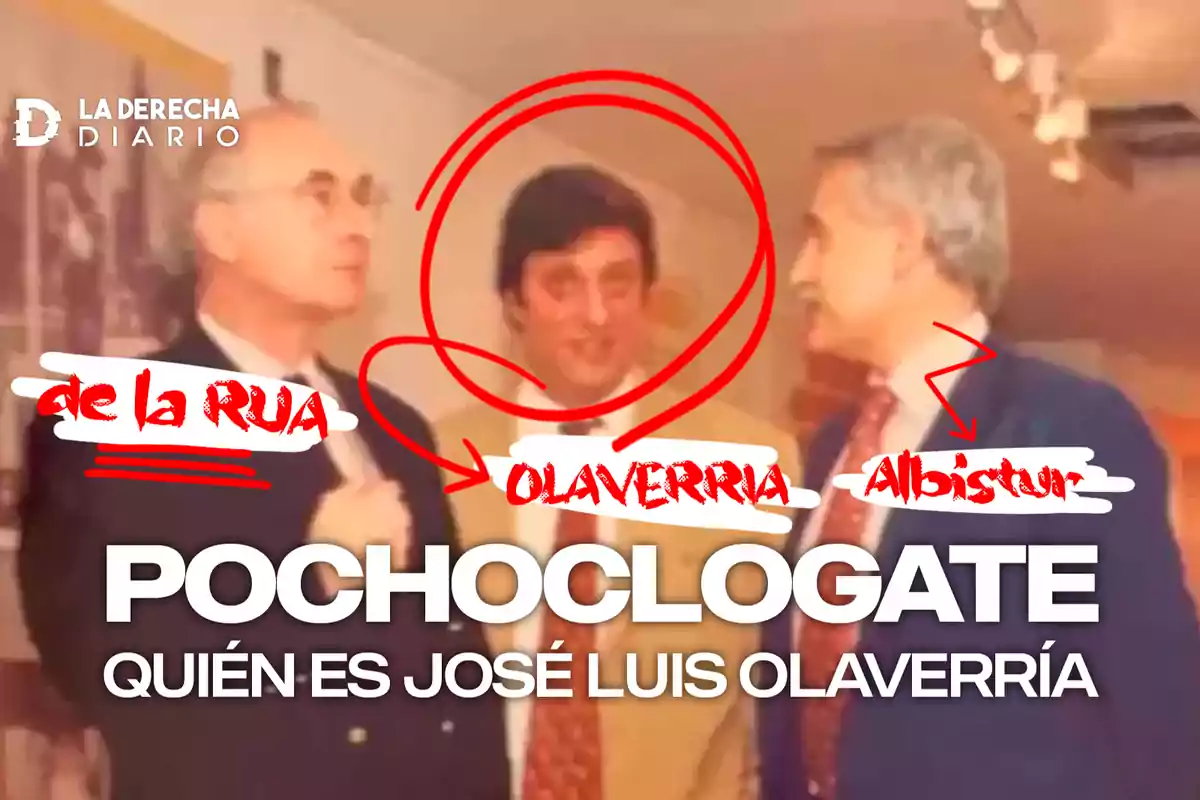 Tres hombres de pie en una imagen con texto que dice "POCHOLOGATE QUIÉN ES JOSÉ LUIS OLAVERRÍA" y nombres señalados en rojo.