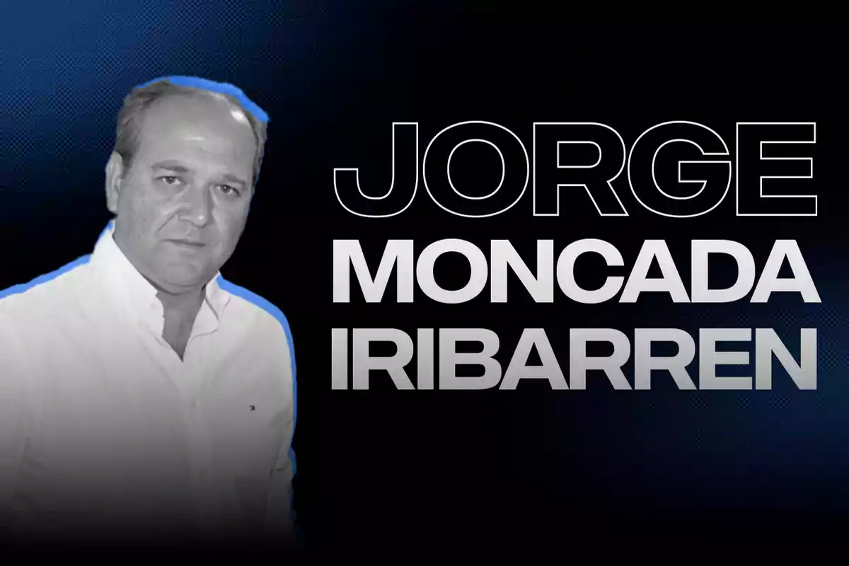 Un hombre con camisa blanca sobre un fondo oscuro con el texto "Jorge Moncada Iribarren" a la derecha.