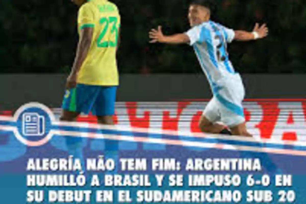 Jugadores de Argentina y Brasil en un partido de fútbol, con un marcador destacado de 6-0 a favor de Argentina en el Sudamericano Sub 20.