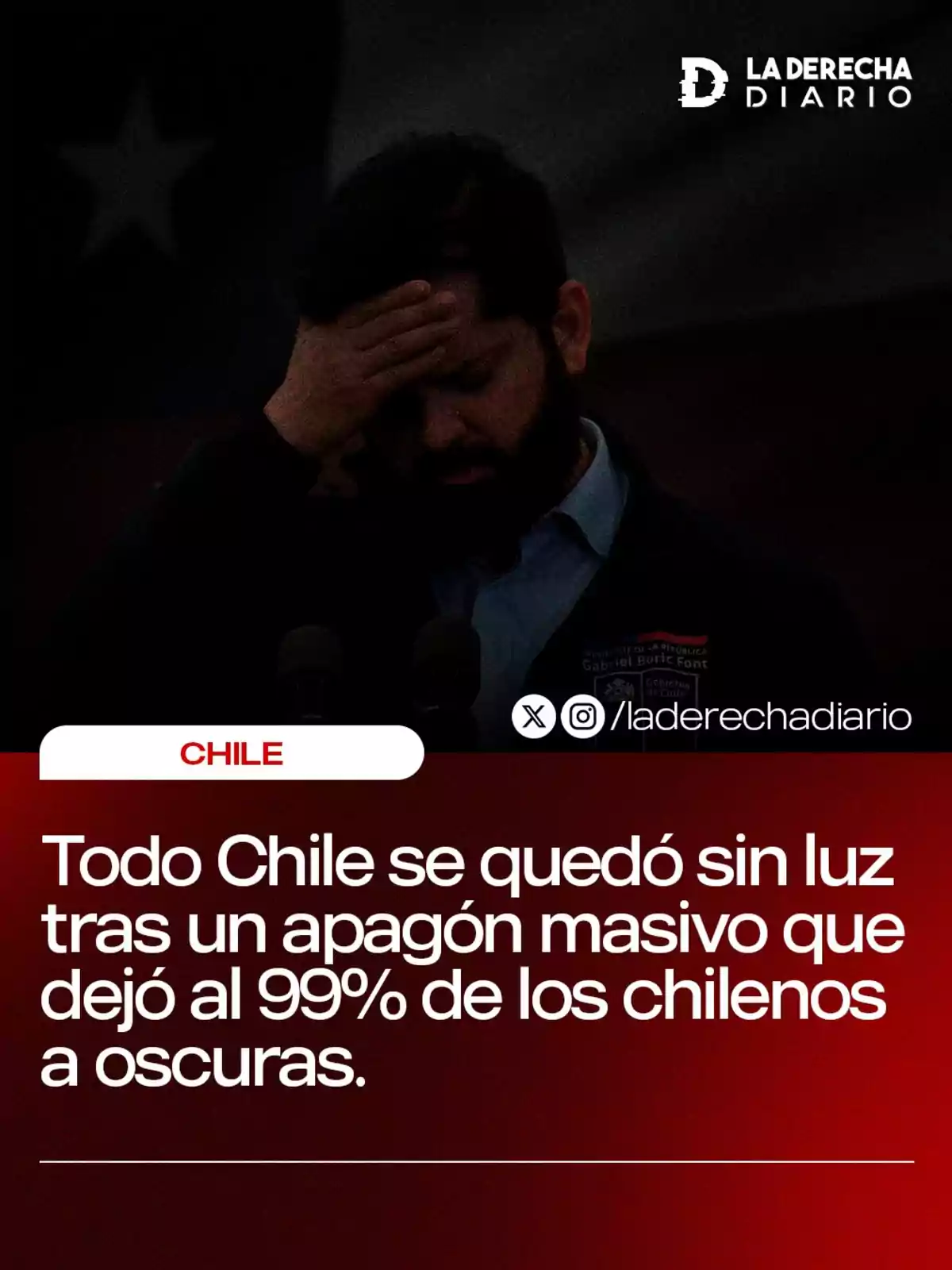 Un hombre con la mano en la frente aparece en una imagen oscura con un texto que menciona un apagón masivo en Chile que dejó al 99% de los chilenos sin luz.