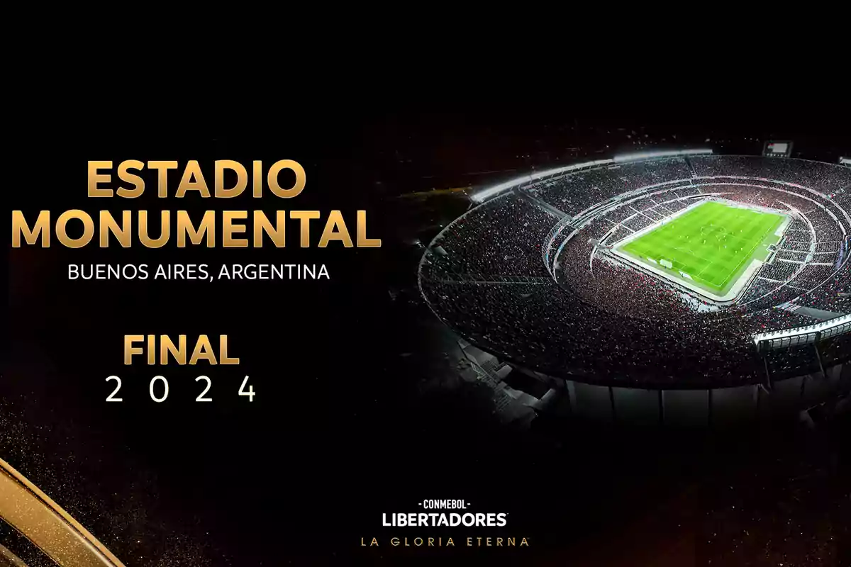 Imagen del Estadio Monumental en Buenos Aires, Argentina, anunciando la final de la Copa Libertadores 2024.