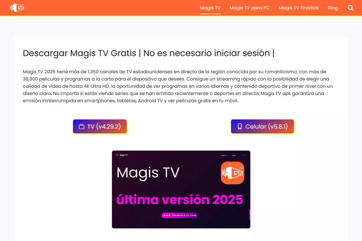 Página de descarga de Magis TV con opciones para TV y celular, destacando la última versión 2025 y características de streaming en alta calidad.