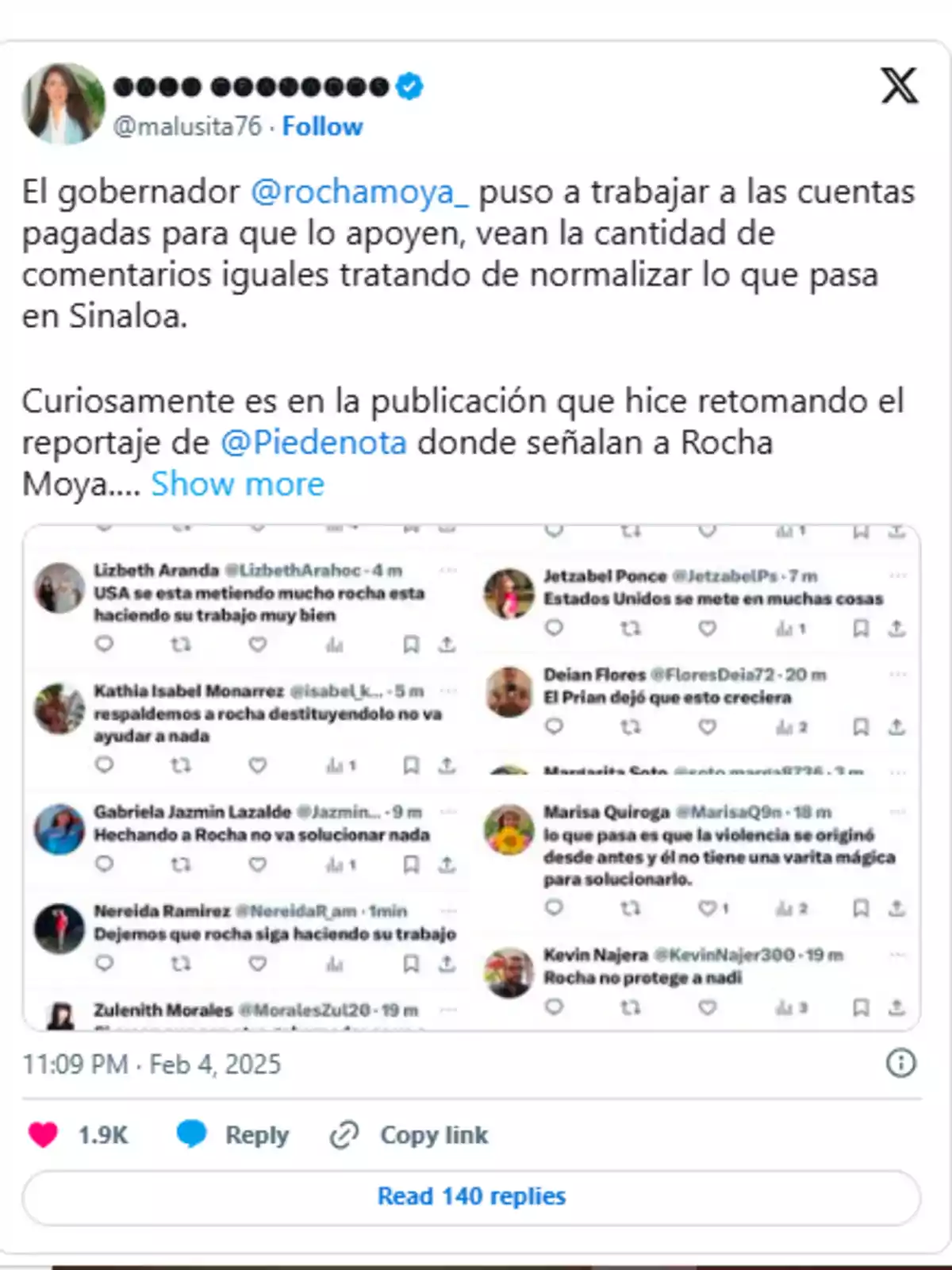 The post by @malusita76 mentions that Governor @rochamoya_ uses paid accounts to receive support, showing repeated comments that attempt to normalize the situation in Sinaloa, and highlights that this occurs in a post related to a report by @Piedenota about Rocha Moya.