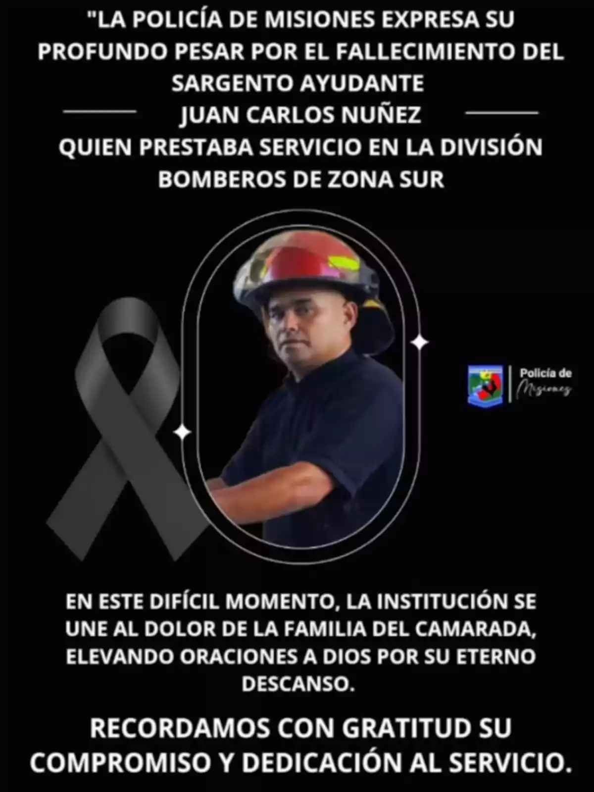 La imagen muestra un mensaje de condolencias de la Policía de Misiones por el fallecimiento de un sargento ayudante que prestaba servicio en la división de bomberos de la zona sur, acompañado de una cinta de luto y la foto de un bombero.