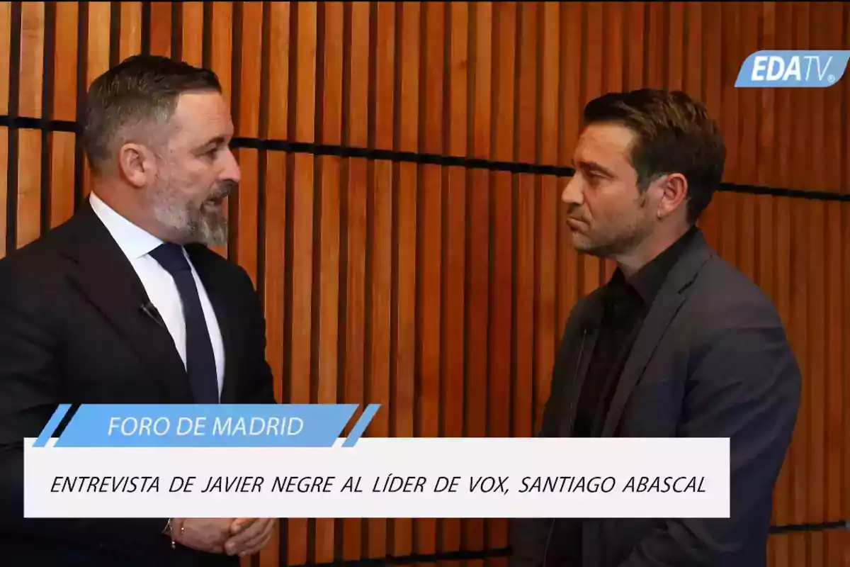 Foro de Madrid: Entrevista de Javier Negre al líder de VOX, Santiago Abascal.